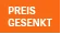 Preis gesenkt